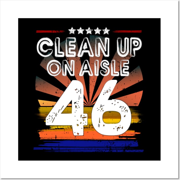 Clean Up On Aisle 46 Retro Sunset Wall Art by alcoshirts